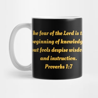 Bible Verse Proverbs 1:7 Mug